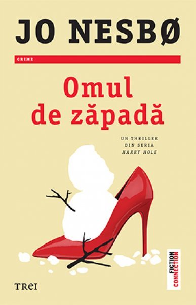 Omul de zăpadă (seria Harry Hole, vol. 7)