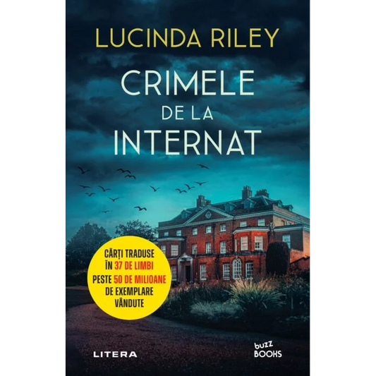 Crimele de la internat de Lucinda Riley
