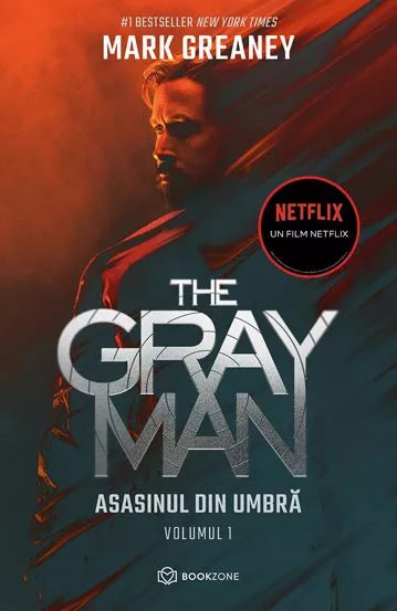 The Gray Man. Asasinul din umbra - Mark Greaney