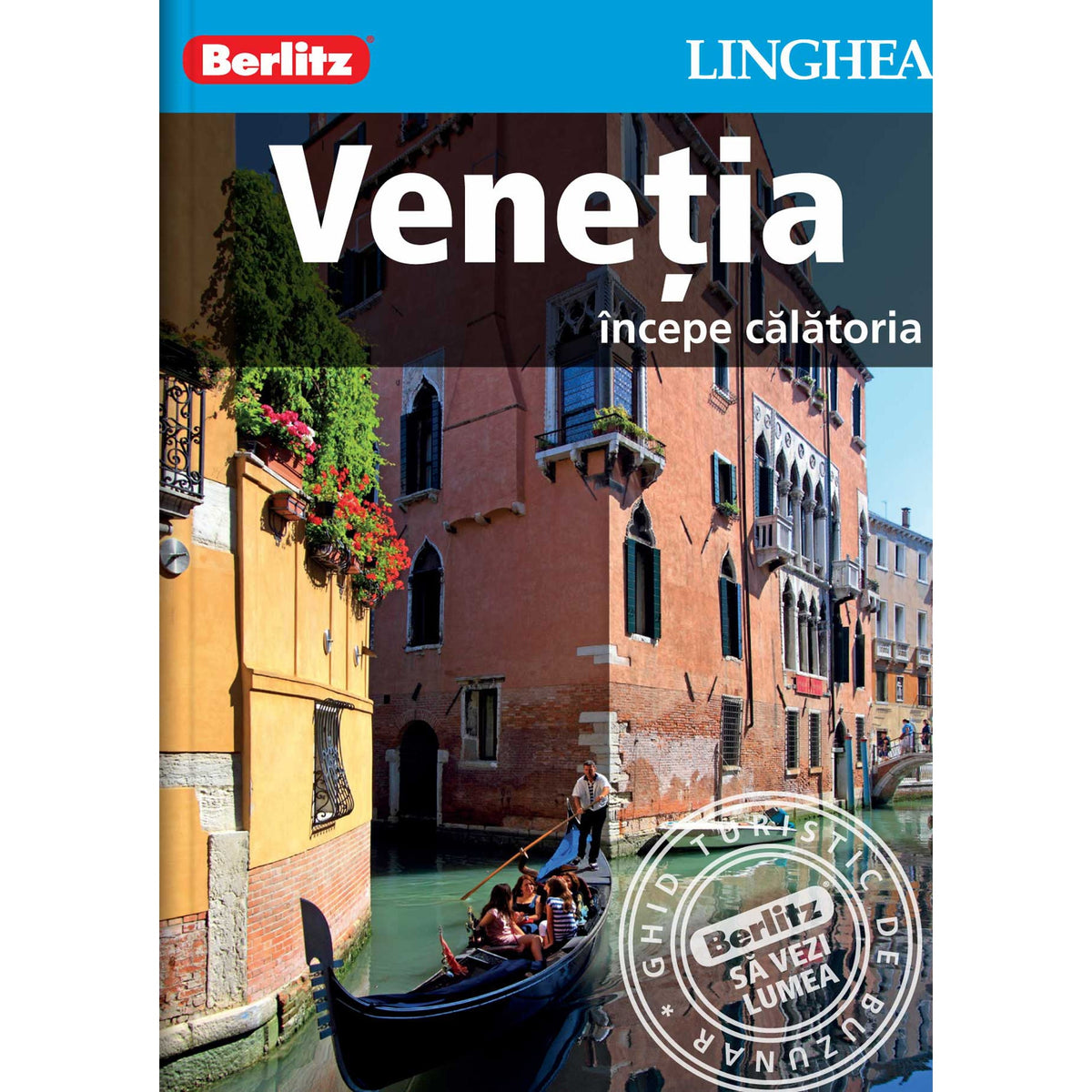 Veneția. Începe călătoria