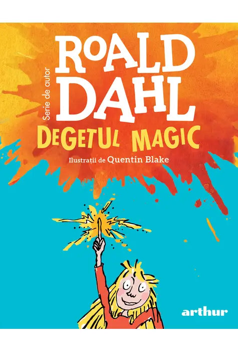 Degetul Magic (Roald Dahl)