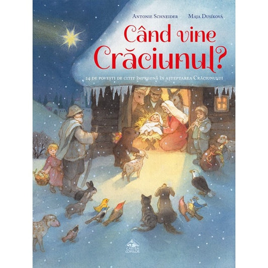Cand vine Craciunul - Antonie Schneider