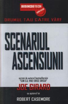 Scenariul ascensiunii - Drumul tău către vârf