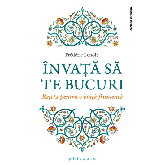 Invata sa te bucuri