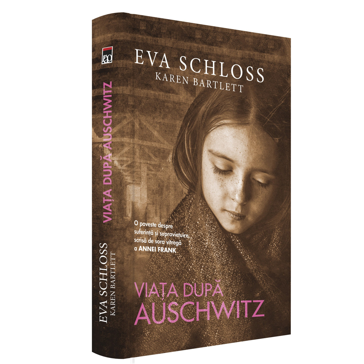 Viata dupa Auschwitz, Eva Schloss,Karen Bartlett
