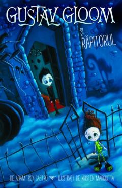 Gustav Gloom și răpitorul