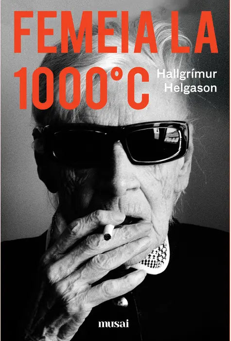 Femeia la 1000 °C de Hallgrímur Helgason