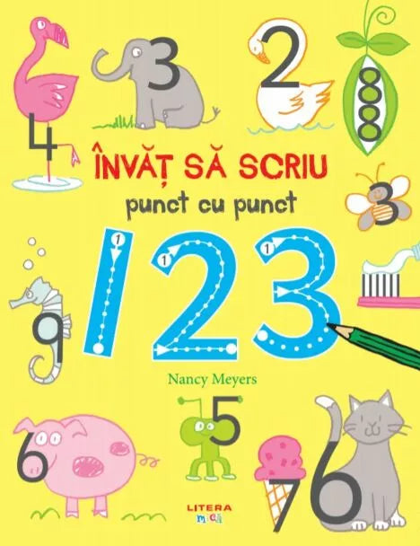 INVAT SA SCRIU PUNCT CU PUNCT 123. reeditare