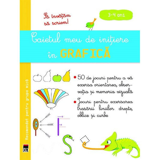 Caietul meu de grafica 3-4 ani - Larousse