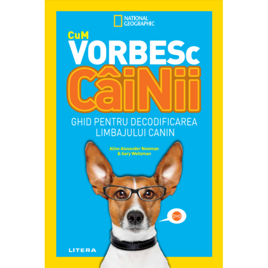CUM VORBESC CAINII. Aline Alexander Newman & Gary Weitzman