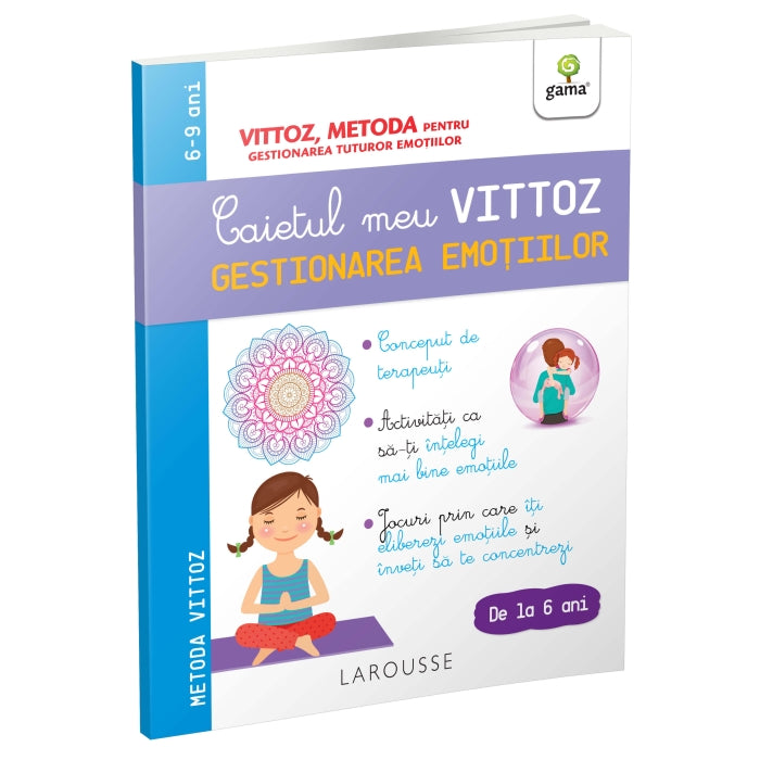 Gestionarea emotiilor - Caietul meu Vittoz