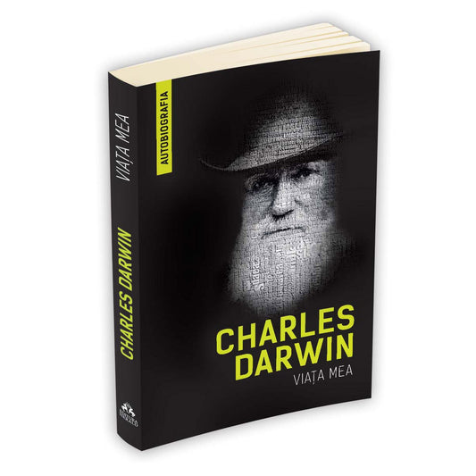 Viata Mea (Autobiografia) - Charles Darwin