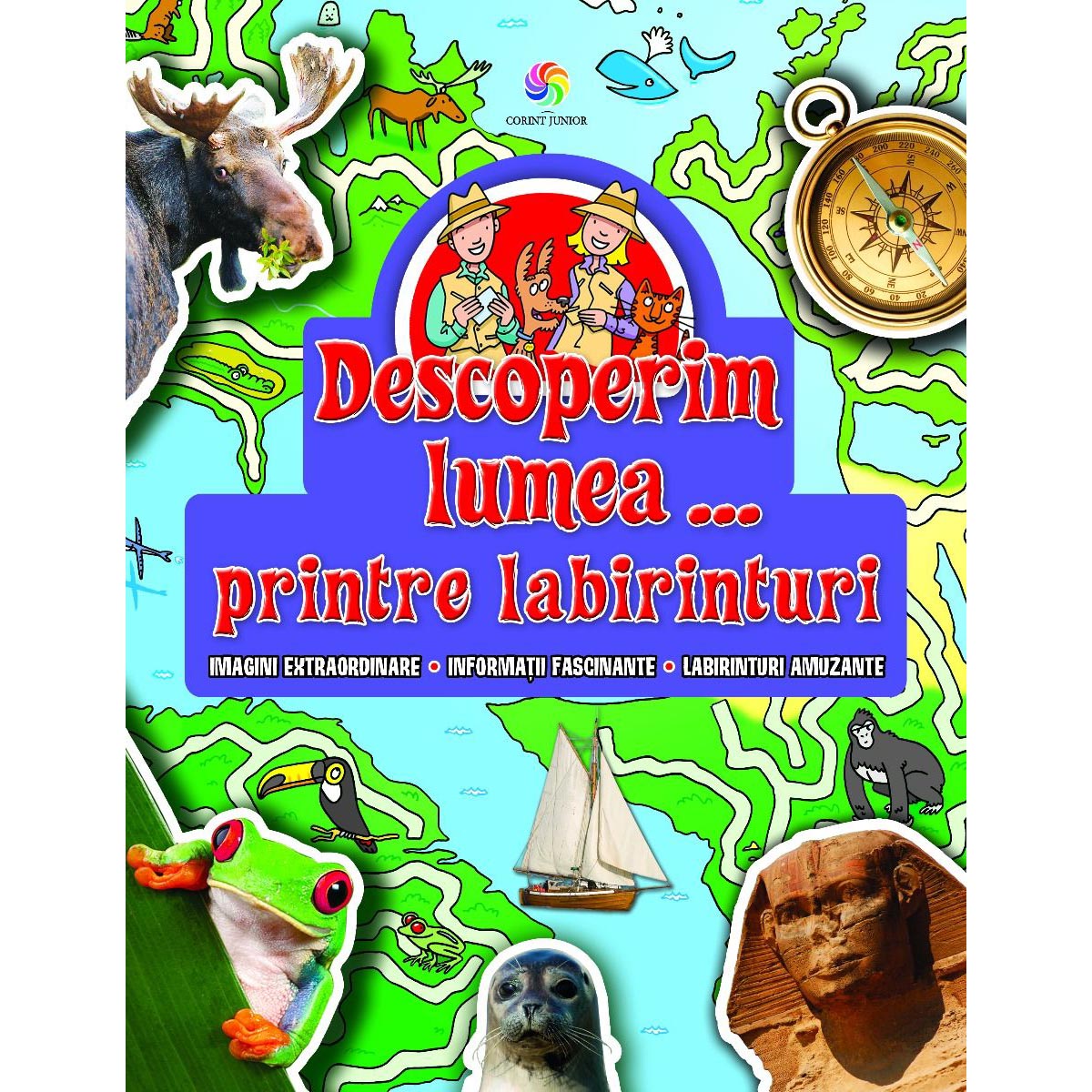 Descoperim lumea...printre labirinturi