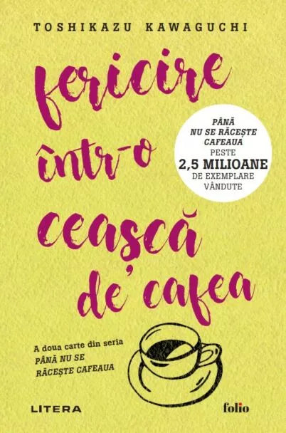 FERICIRE INTR-O CEASCA DE CAFEA. Toshikazu Kawaguchi