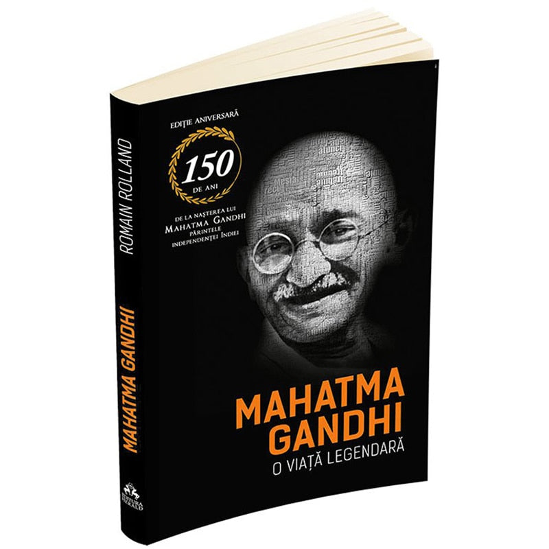 Mahatma Gandhi - O viata legendara (Biografia)