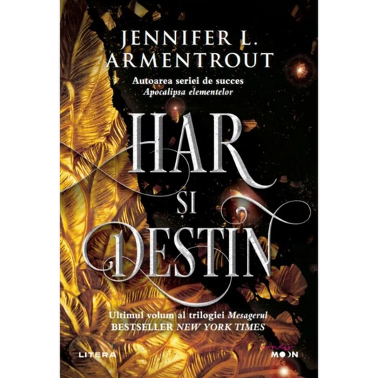 HAR SI DESTIN. Jennifer L. Armentrout. reeditare