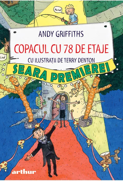 Copacul cu 78 de etaje. Seara premierei