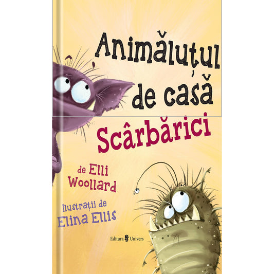 Animăluțul de casă Scârbici