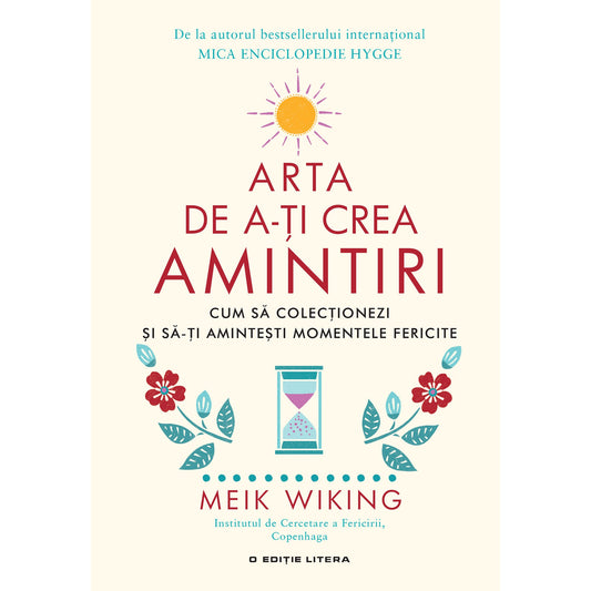 Arta de a-ti crea amintiri, Meik Wiking