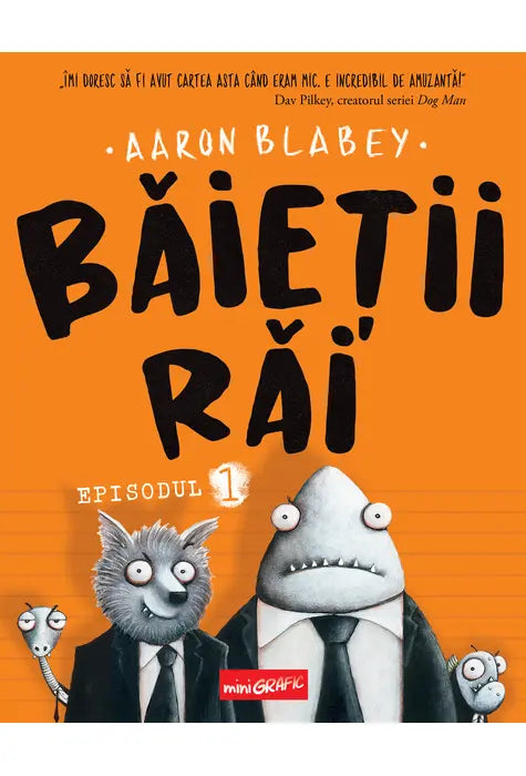 Baietii rai. Episodul 1, Blabey Aaron