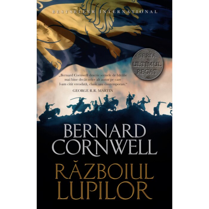 Razboiul lupilor, Bernard Cornwell (vol.11)
