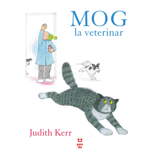 Mog la veterinar - Judith Kerr
