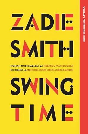 SWING TIME. Zadie Smith