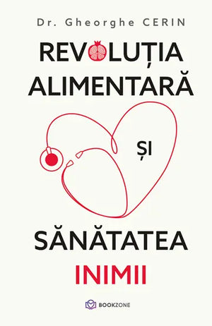 Revoluția alimentară și sănătatea inimii