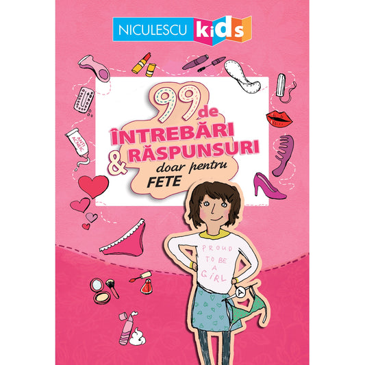 99 de intrebari si raspunsuri doar pentru fete - Sabine Thor-Wiedemann