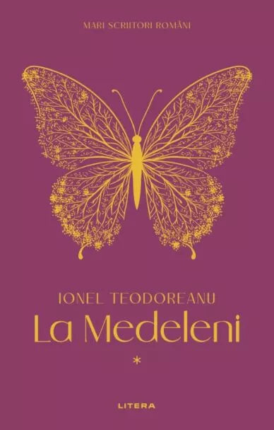 La medeleni 1 de Ionel Teodoreanu