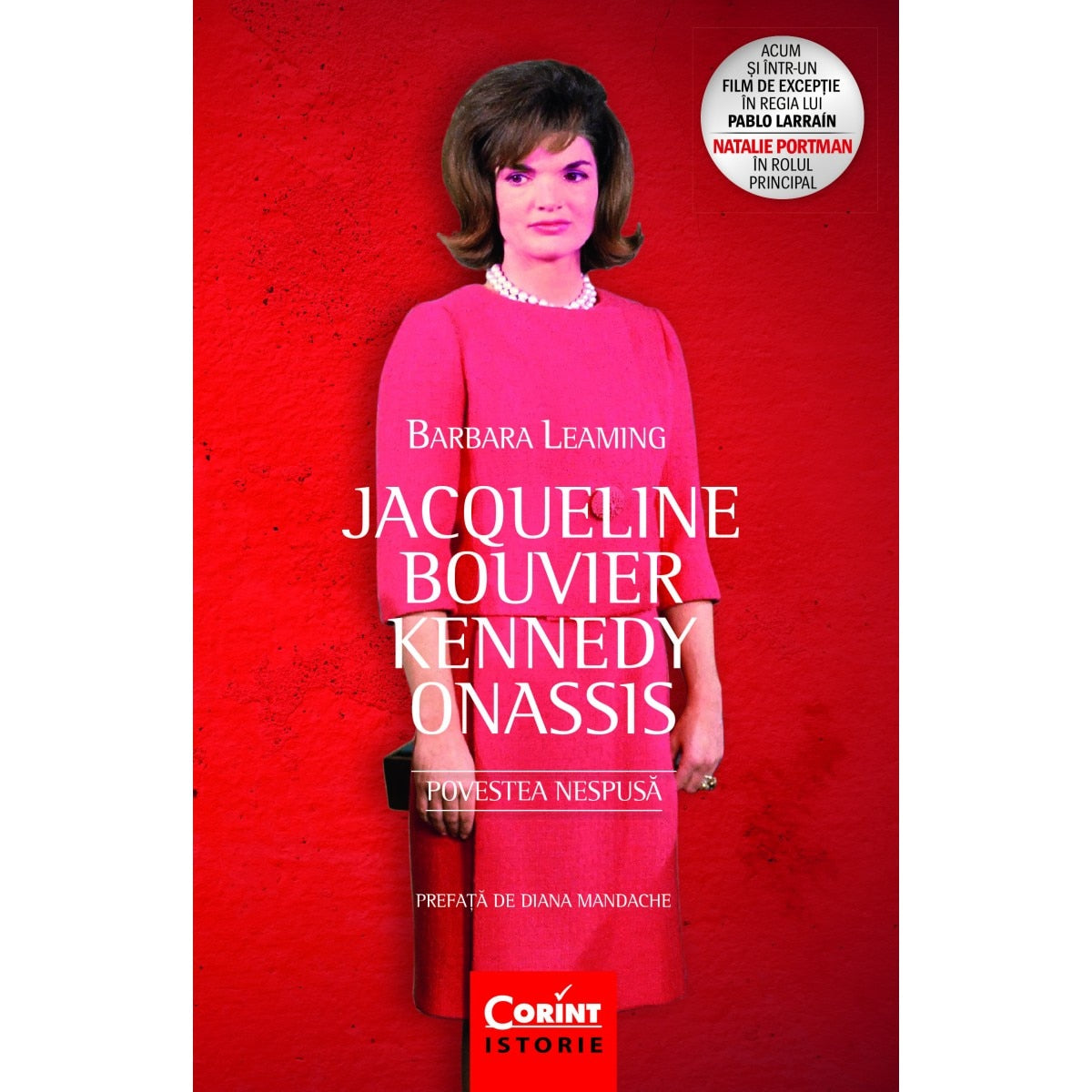 Jacqueline Bouvier Kennedy Onassis. Povestea nespusă