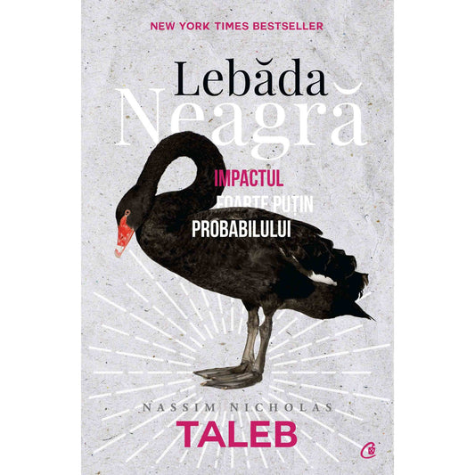 Lebăda neagră. Ed. a III - a, revizuită