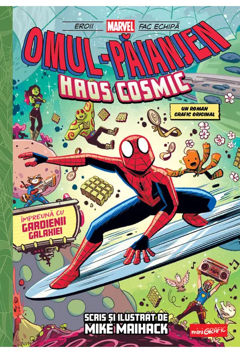 OMUL-PAIANJEN #3.  Haos cosmic (Mike Maihack)