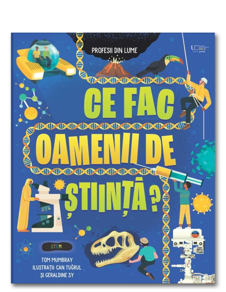 Ce fac oamenii de stiinta?