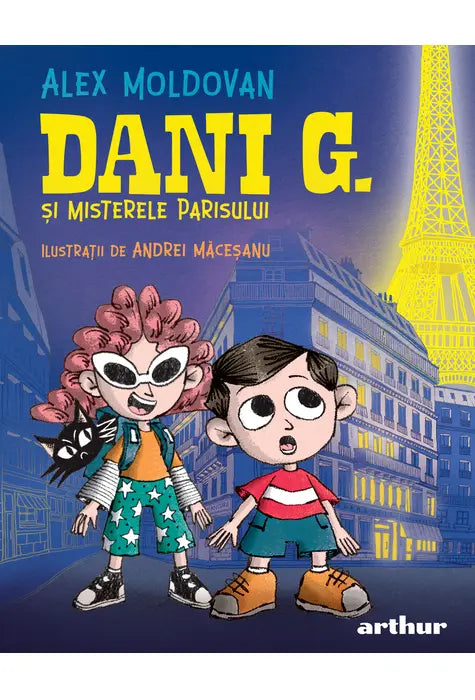 Dani G. Si Misterele Parisului (Alex Moldovan)