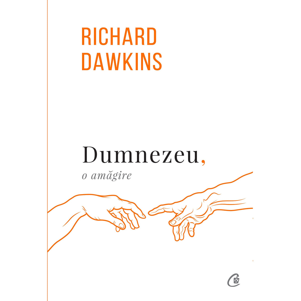 DUMNEZEU, O AMAGIRE. Editia a III-a
