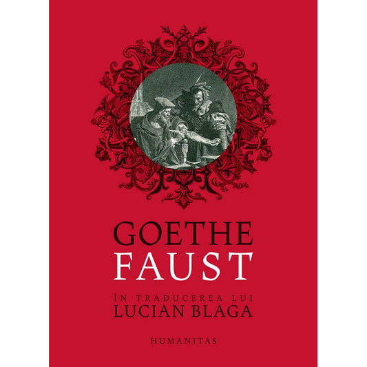 Faust: Tragedie, Goethe, Johann Wolfgang