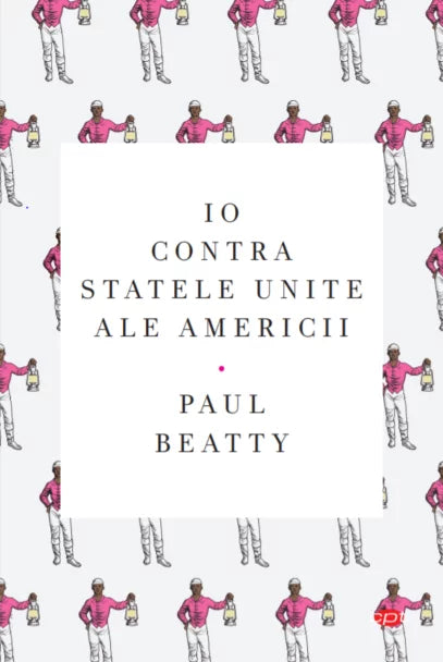 Io contra Statelor Unite ale Americii - Carte pentru toți - Volumul 192