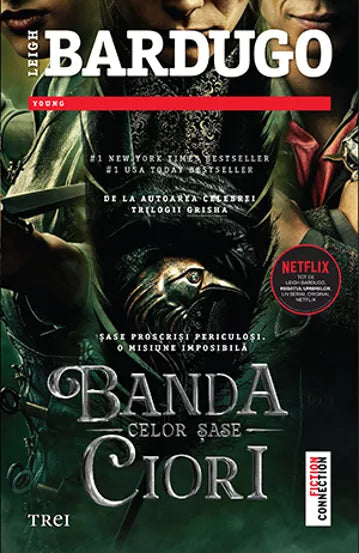 Banda celor sase ciori TIE-IN