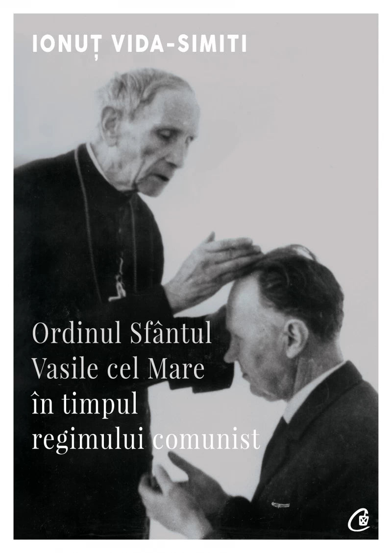 Ordinul Sfântul Vasile cel Mare în timpul regimului comunist