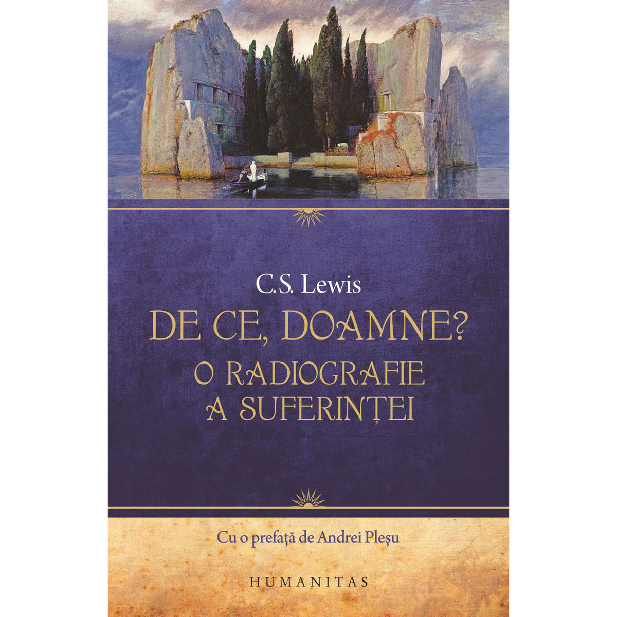 De ce, Doamne? O radiografie a suferintei, C.S.Lewis