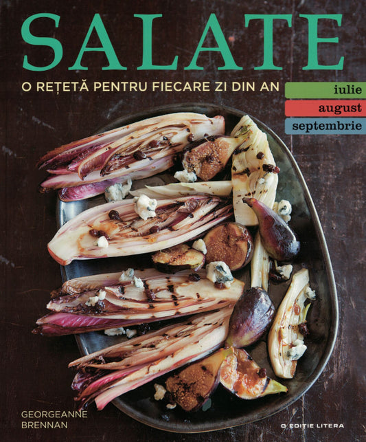 Salate. O reteta pentru fiecare zi din an. Vol 3