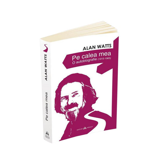 Pe calea mea - O autobiografie (1915-1965)