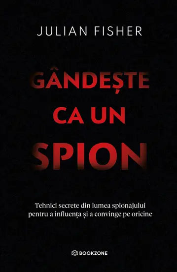 Gandeste ca un spion