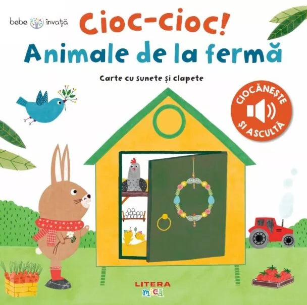 Animale - Prima mea biblioteca ilustrata, Bebe invata + Bebe invata. Cioc-cioc! Animale de la ferma. Carte cu sunete si clapete