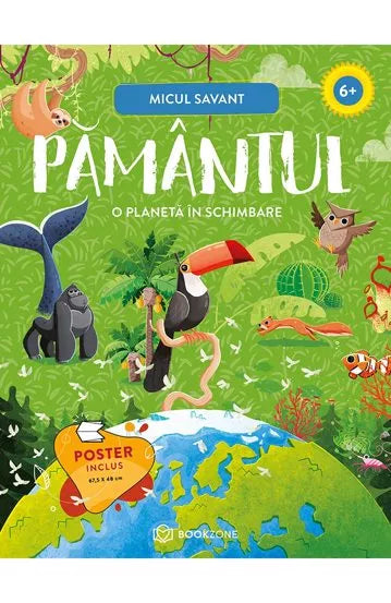 Micul savant - Pamantul, o planeta in schimbare