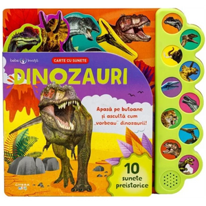 Bebe invata. Dinozauri. Carte cu sunete