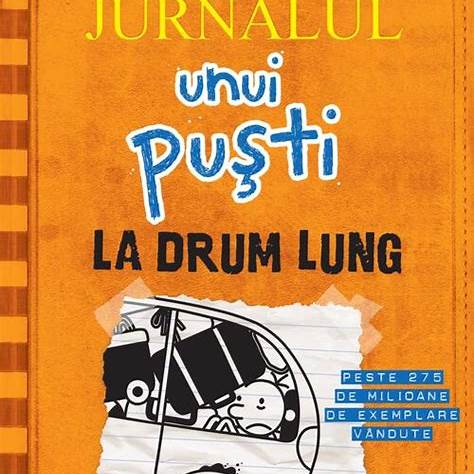 Jurnalul unui pusti - La drum lung