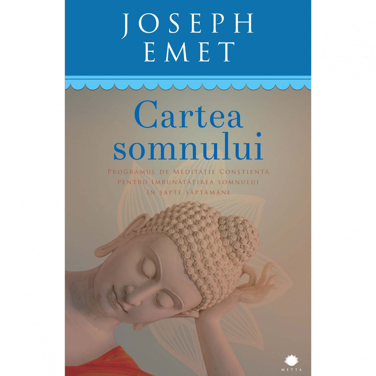 Cartea somnului. Programul de meditatie constienta pentru imbunatatirea somnului in sapte saptamani - Joseph Emet