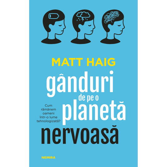 Ganduri de pe o planeta nervoasa - Matt Haig